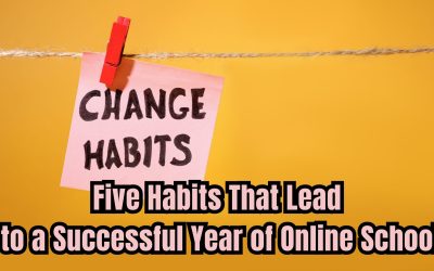 Five Habits That Lead to a Successful Year of Online School