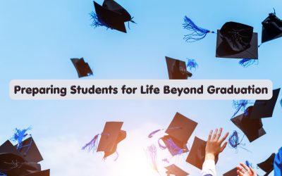 Preparing Students for Life Beyond Graduation